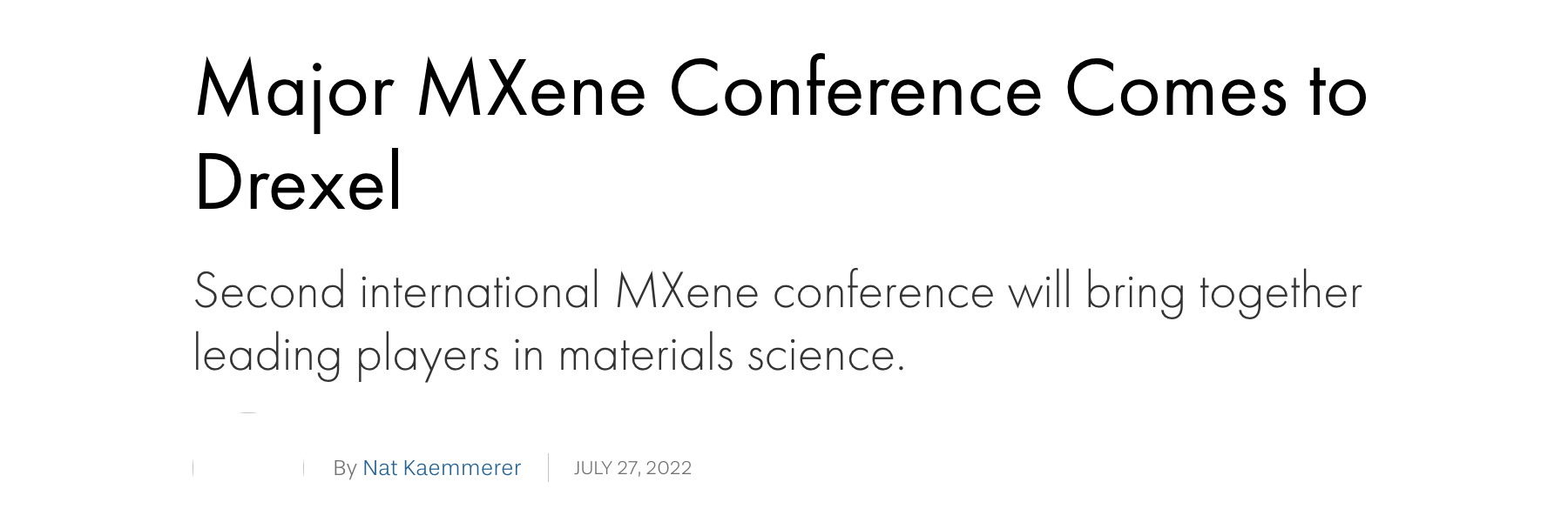 The MXene Conference 2022 Has Been Covered in DrexelNews